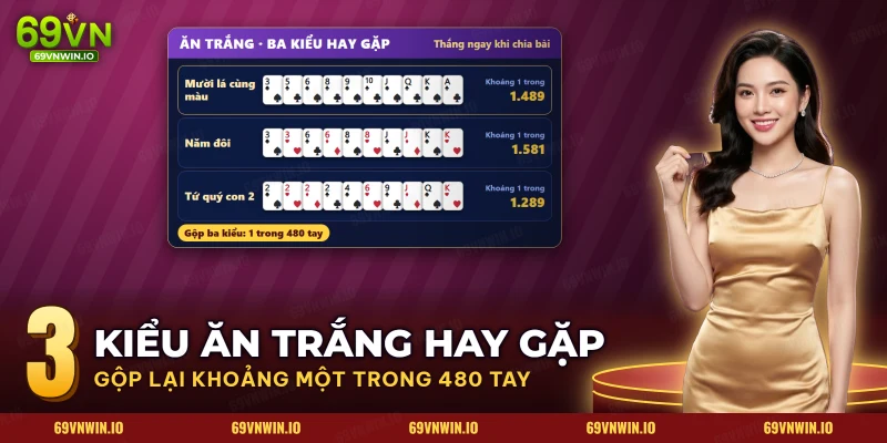 Ba kiểu ăn trắng: mười lá cùng màu, năm đôi và tứ quý toàn heo