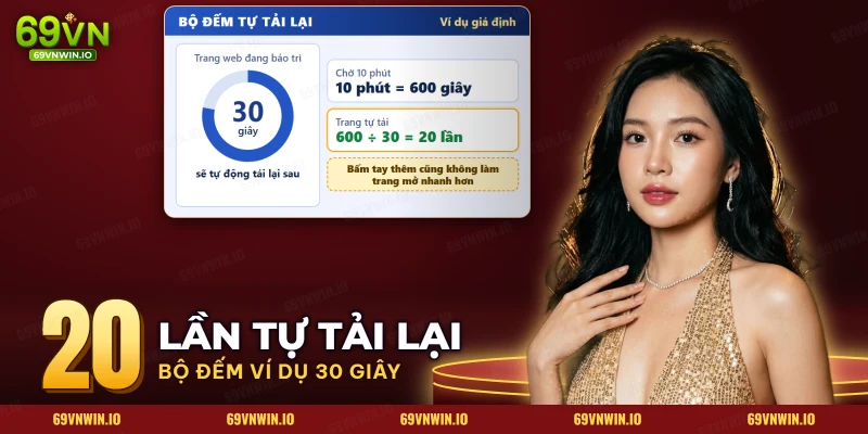 Bộ đếm tự tải lại trang khi 69VN bảo trì và số lần tải trong lúc chờ nâng cấp