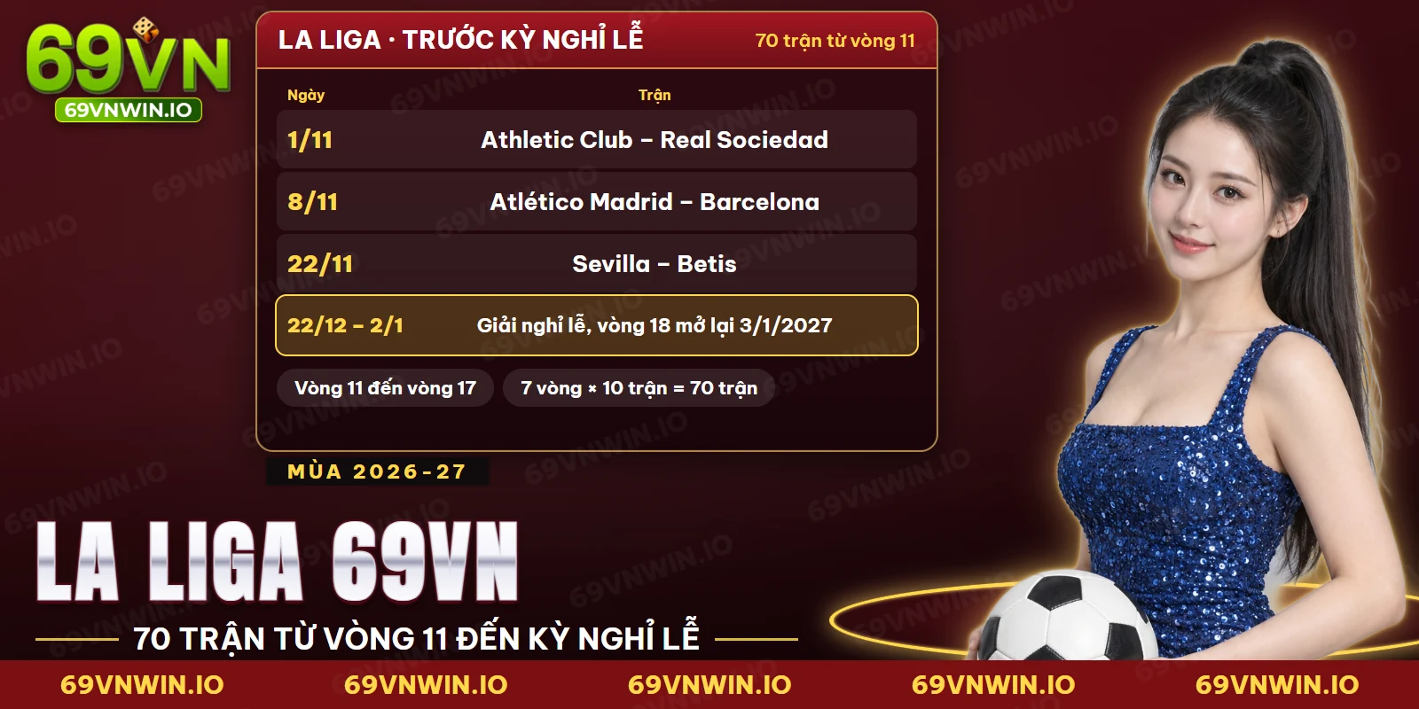 Cá cược La Liga 69VN với danh sách các trận của một vòng đấu giải Tây Ban Nha