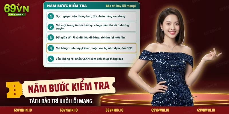 Năm bước kiểm tra để tách 69VN bảo trì khỏi lỗi mạng khi trang không mở được
