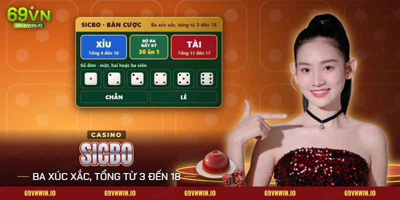 Sicbo 69VN với bàn cược có ô Tài, Xỉu, bộ ba bất kỳ và sáu mặt xúc xắc cho cược số đơn